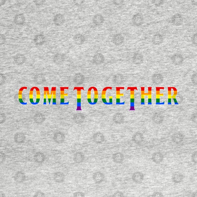 Come Together by RevolutionToday